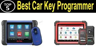 TOP 5 BEST Car Key Programmer Review 2024