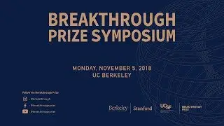[Full] 2019 Breakthrough Prize Symposium Panel Discussions