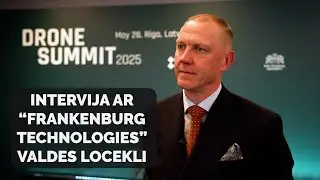 &ldquo;Frankenburg Technologies&rdquo;: Baltijas valstīm steidzami jāizstrādā un jāražo pretdronu tehnoloģijas