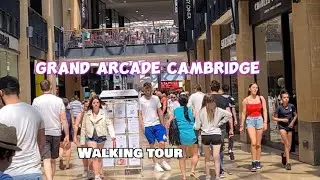 Grand Arcade Cambridge 🛍️🍽️ Shopping Centre Tour #cambridge #visit #shopping #walking #tour #uk