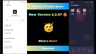 Realme UI Game Space New Version 2.0.67 | Realme New Game space | What's New? ~ rockoamit 🔥