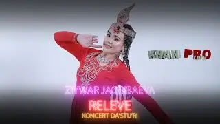 03 Ziywar Jaqsibaeva - RELEVE koncert dasturi KHAN PRO STUDIO