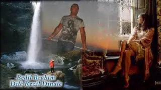 Bedil Brahim - Dile Rezil Dinale