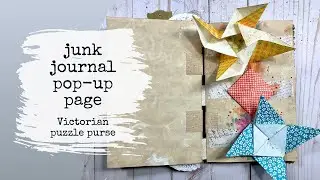 Victorian Puzzle Purse Tutorial | Pop-Up Page for Junk Journals