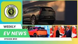 Volvo EX60 Unveiled, EV Chip Shortage Coming, Canada&ndash;China Deal & Chevy Bolt Update!