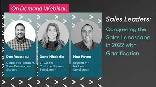 Sales Leaders: Conquering the Sales Landscape with Gamification Webinar | SalesScreen