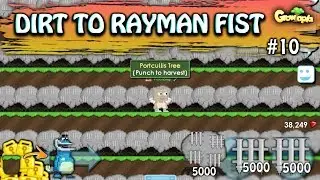 GOT 5000 PORTCULLIS TREES 🌲 (OMG) 😱 | #10 DIRT TO RAYMAN FIST - Growtopia