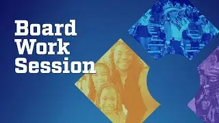 Board Work Session | January 12, 2026