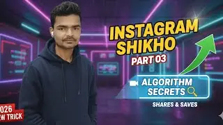 Instagram Algorithm 2026 Explained ⚡ Shares & Saves New Trick