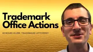 Trademark Office Actions