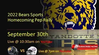 2022 Wyandotte Bears Homecoming Pep Rally