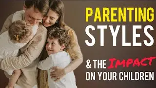 How The Main Parenting Styles Impact Our Children’s Emotional Growth @theinspiredparent