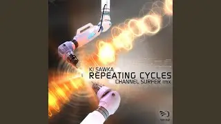 Repeating Cycles (feat. LaMeduza)