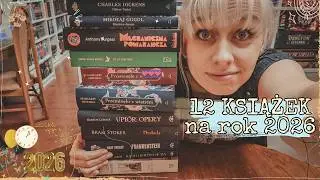 12 KSIĄŻEK NA ROK 2026 🎉📚 książki spoza mojej strefy komfortu👈nowe postanowienia 🙃 liczymy książki 😱