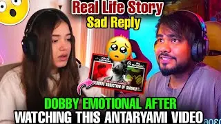 DOBBY EMOTIONAL AFTER WATCHING THIS ANTARYAMI VIDEO 😞 | SAD REPLY 😱 | #godlike #jonathangaming