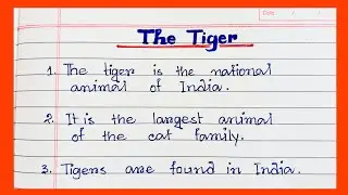 10lines essay on The Tiger 🐅 in English | Short essay on National Animal Tiger | Learn English