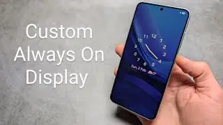 Samsung Galaxy S25 Ultra &mdash; настройка Always On Display, как изменить стиль AOD