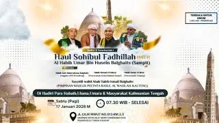 LIVE STREAMING|| HAUL AKBAR  AL HABIB UMAR BIN HUSEIN BALGHAIST SAMPIT||