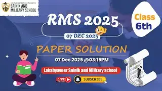 RMS 2025 Paper Solution | Class 6 Full Paper Solution | Lakshyaveer Academy