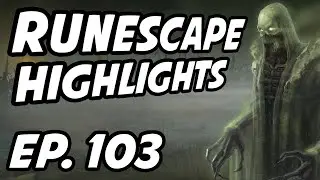 RuneScape Daily Highlights | Ep. 103 | rsnRRobert, AmenityRS, B0aty, Hyphonix, Abominable_Alien