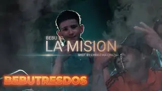 BebuTresDos - La Misi&oacute;n- Prod. @GranAukanProducer Shot by  Christian Crazy