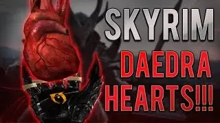 SKYRIM: Daedra Hearts Location - How To Get UNLIMITED Daedra Hearts Fast -