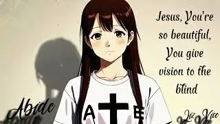 Christian Nightcore 2K + AI Image + Lyrics - Abide - Liz Vice