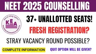 Karnataka KEA NEET Stray Vacancy Round 2025 | 60+ Vacant Seats | Fresh Registration | KEA NEET 2025