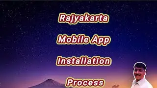 Rajyakarta Mobile App Installation Process