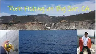 Rock Fishing at Big Sur, CA.