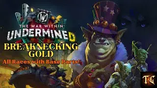 All Undermine Breaknecking Races to get your Gold Achievement!