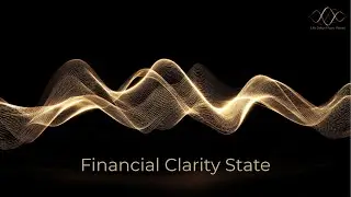 Financial Clarity State | Life Detox Music