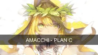 amacchi - plan c