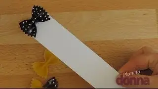 Segnalibro fai da te con la pasta, il tutorial video per realizzarlo
