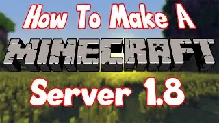 Minecraft Tutorial: Minecraft 1.8.3 Server PORT FORWARDING/NO HAMACHI
