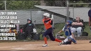 ZOEY DURAN SOFTBALL HIGHLIGHTS, ORANGECREST GIRLS SOFTBALL 10U, SAN DIMAS FRIENDLIES, 3/30/2025