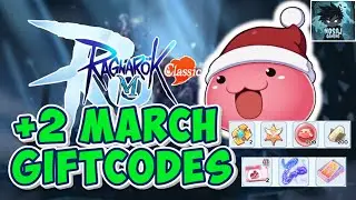 RAGNAROK M: CLASSIC - +2 MARCH GIFTCODES 🎁