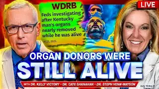 Bombshell: Dozens of Organ Donors 