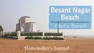 Besant Nagar Beach | Elliot's Beach
