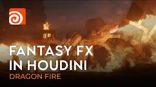Fantasy FX in Houdini | DRAGON FIRE