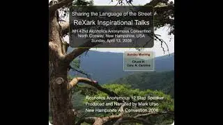 Sharing the Language of the Street: Alcoholics Anonymous 12 Step Speaker - Mark Urso