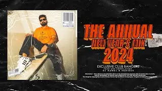 DJ KAWAL - THE ANNUAL NEW YEAR'S MIX 2024 | Non-Stop Bollywood, Punjabi, English Remix Songs