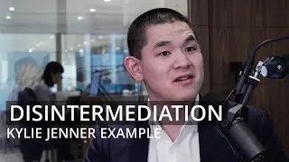 Disintermediation - Kylie Jenner Example