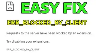 How to Fix “Failed to Load Resource: net::ERR_BLOCKED_BY_CLIENT” Error