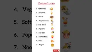 Fast food l Food items names in english l 10 Fast food name l 🥪🍔🌭🍫Junk food names|Fast food name🍟🍕🍝