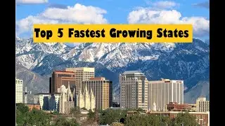 Top 5 FASTEST GROWING States in the USA | Travel Analysis