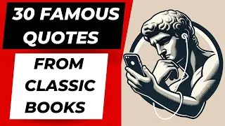 Top 30 Classic Book Quotes: Wisdom & Inspiration