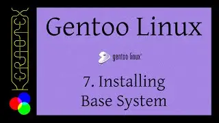 Gentoo 32-bit (and 64-bit) Installation: 7 Installing Base System