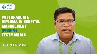 Postgraduate Diploma in Hospital Management (PGDHM) Testimonials - Mr. Nitin Mane