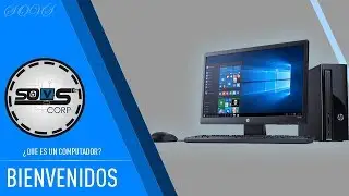 &iquest;QUE ES UN COMPUTADOR? | BIENVENIDOS A SOVS.